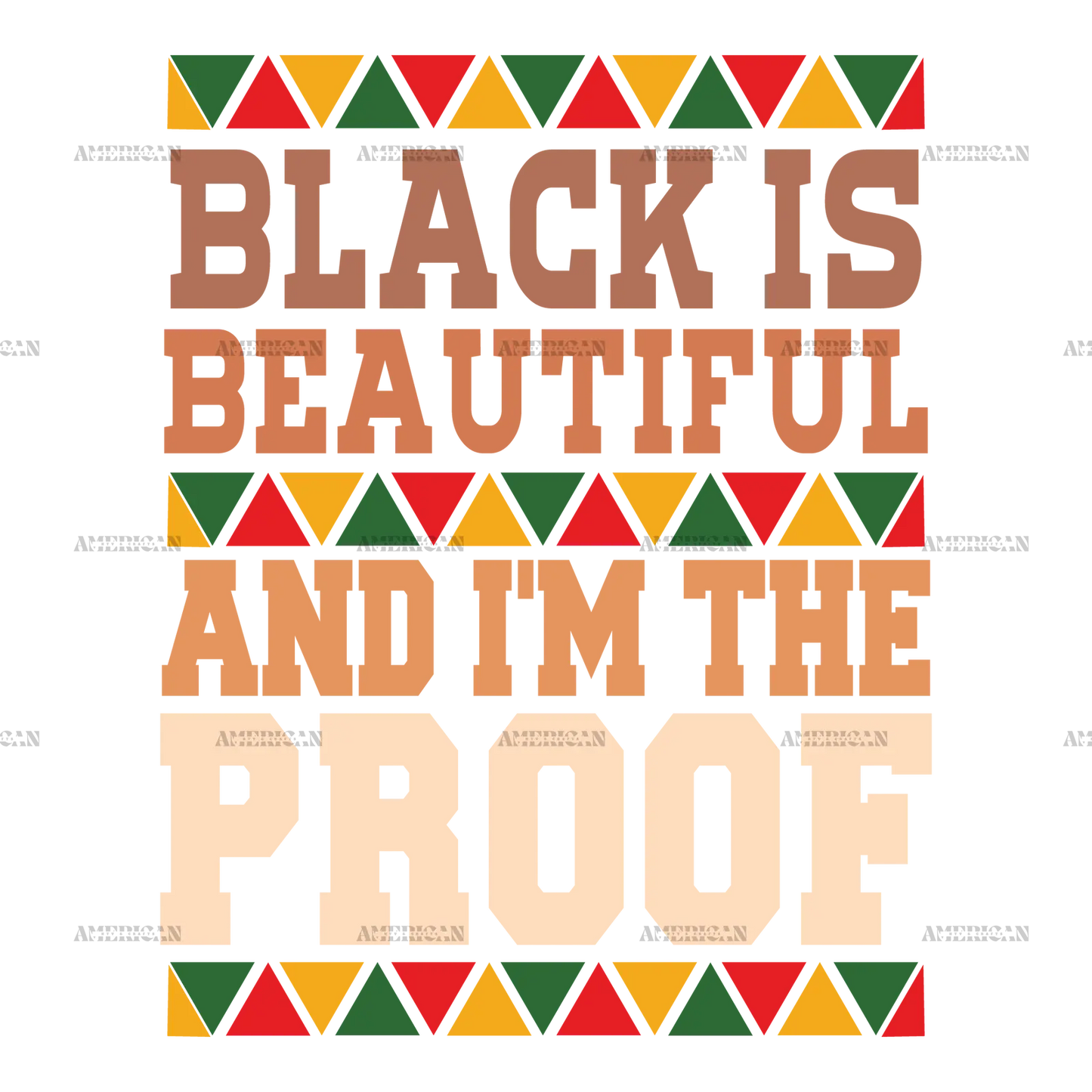 Black_Is_Beautiful_And_I_m_The_Proof.png