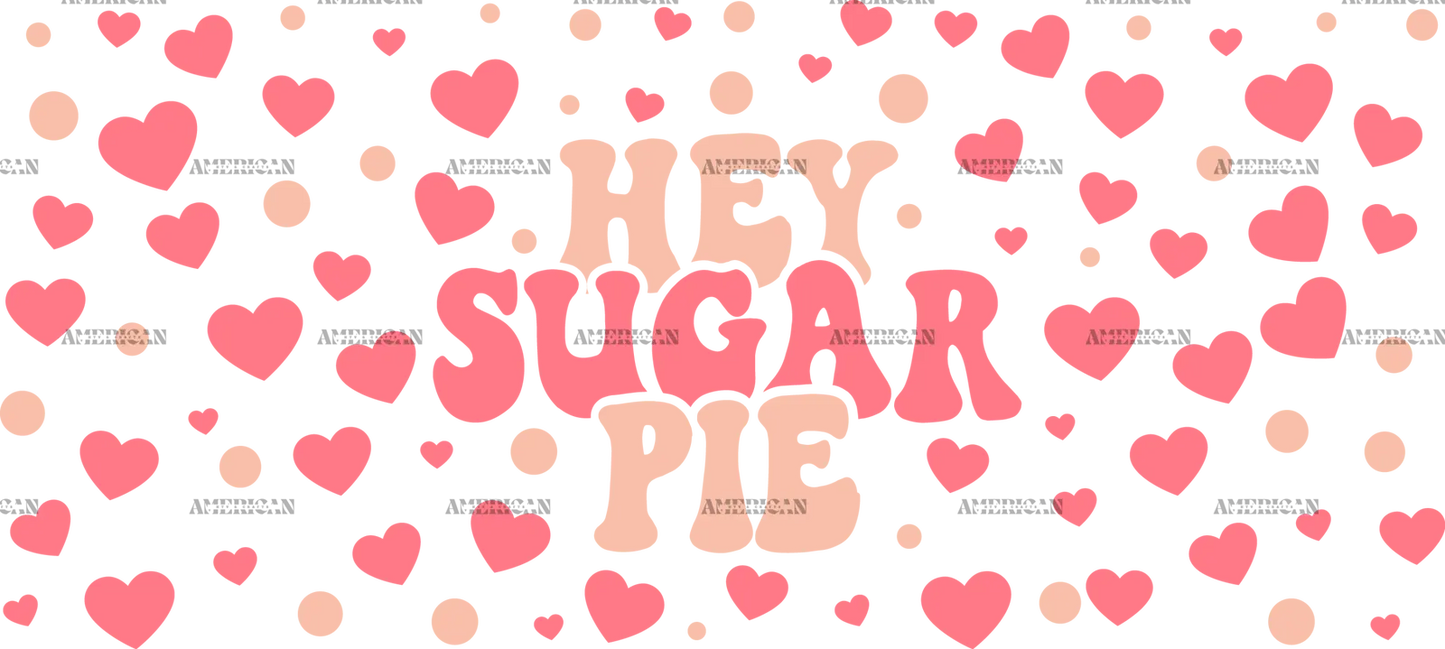 Hey_Sugar_Pie_c6560a69-2a69-4c72-9331-ed540b7f377e.png