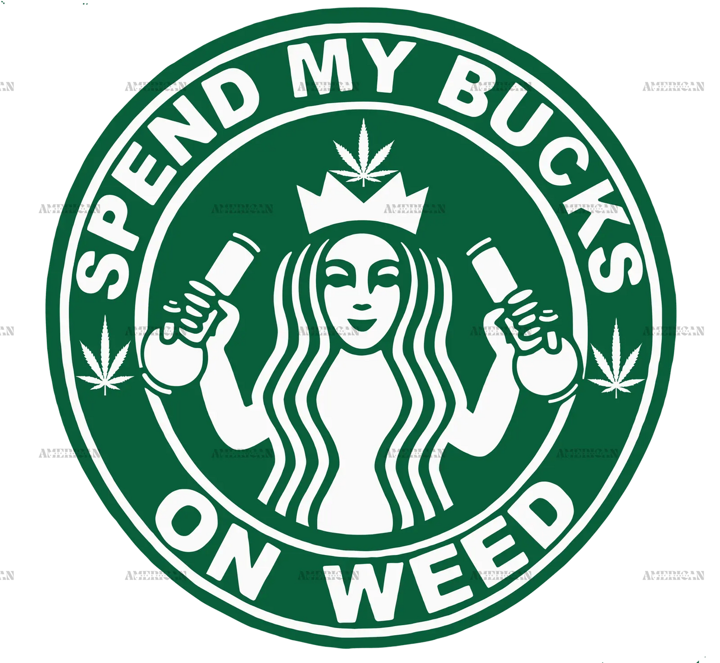 spend_my_bucks_on_weed.png