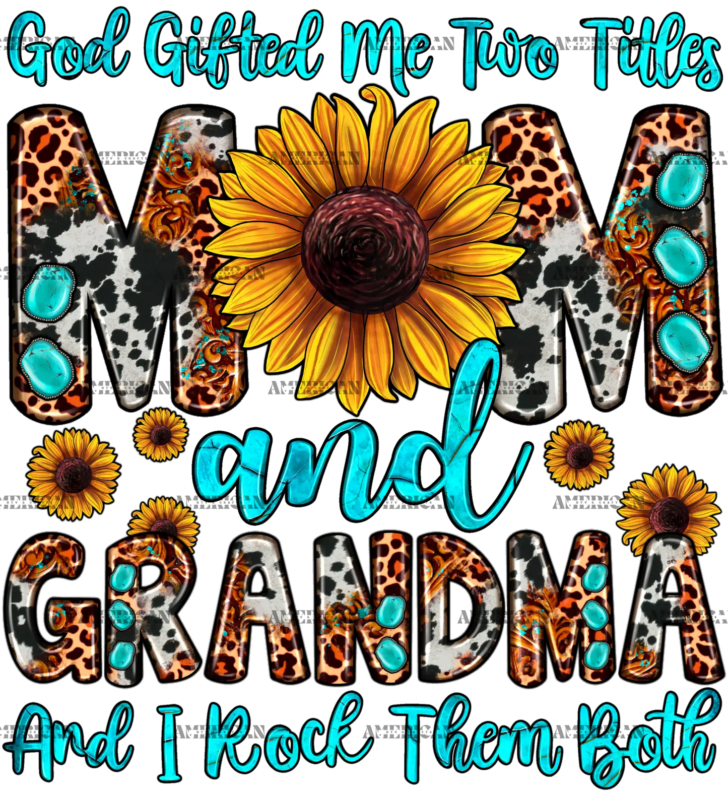 God_Gifted_Me_Two_Titles_Mom_And_Grandma.png