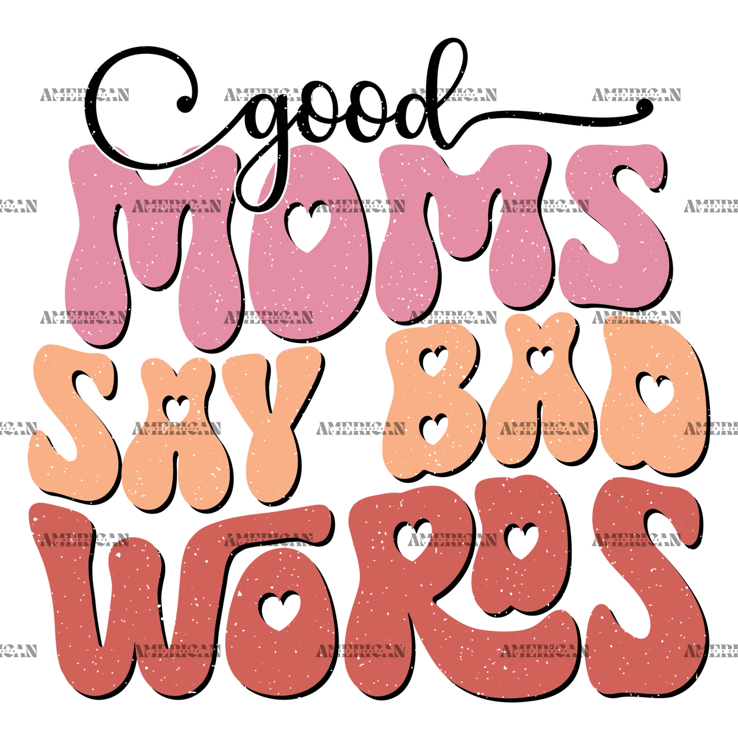 Good_Moms_Say_Bad_Words-1.png