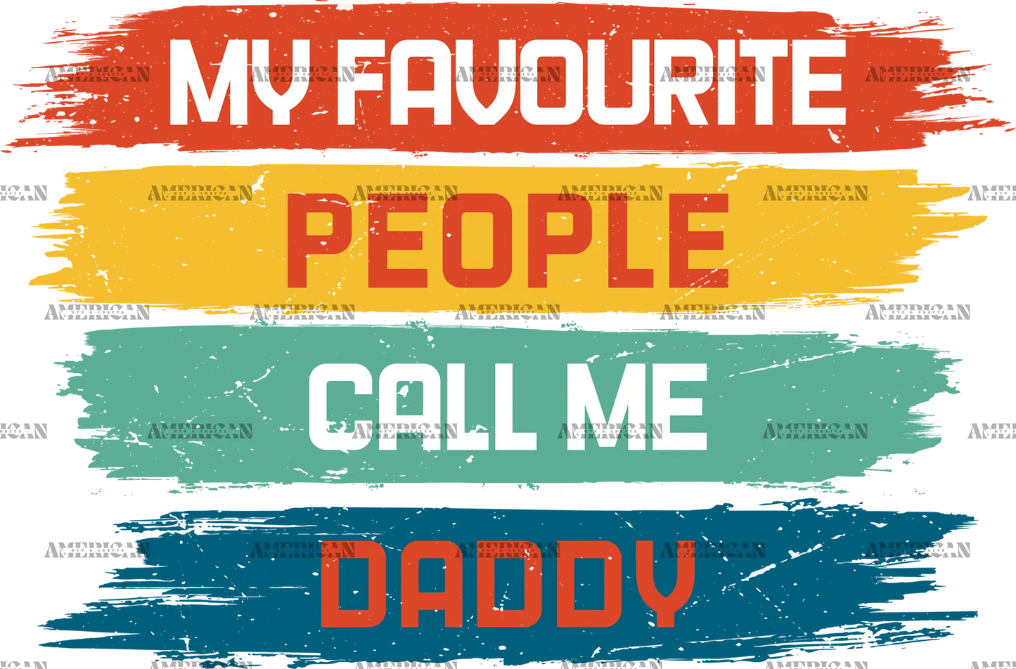 My_Favourite_People_Call_Me_Daddy