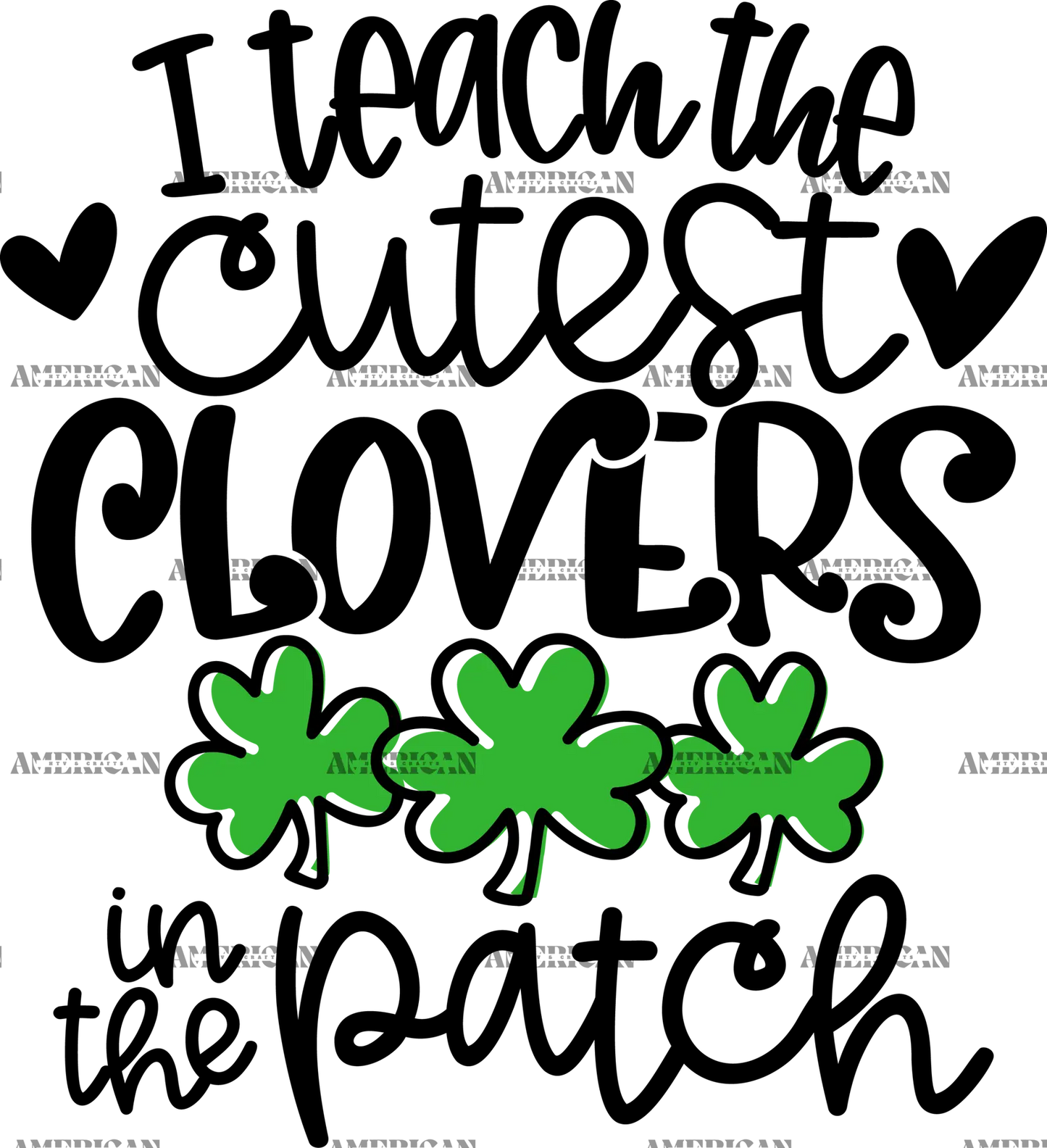 I_Teach_The_Cutest_Clovers_In_The_Patch_Black_50a5ce71-5c41-47e5-b695-1002a3b86266.png