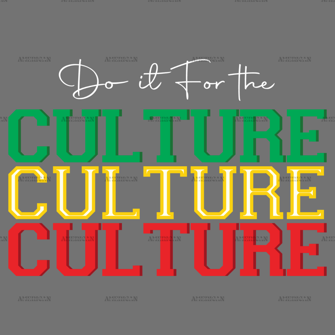 Do_It_For_The_Culture-3.png