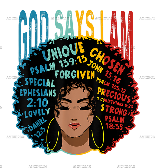 God_Say_IAm_Melanin_Afro_Woman.png