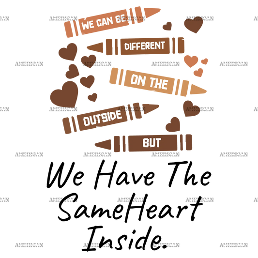 We_Have_Same_Heart_Inside-1.png