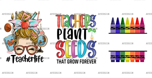 Teachers_Plant_Seeds_That_Grow_Forever-3.png