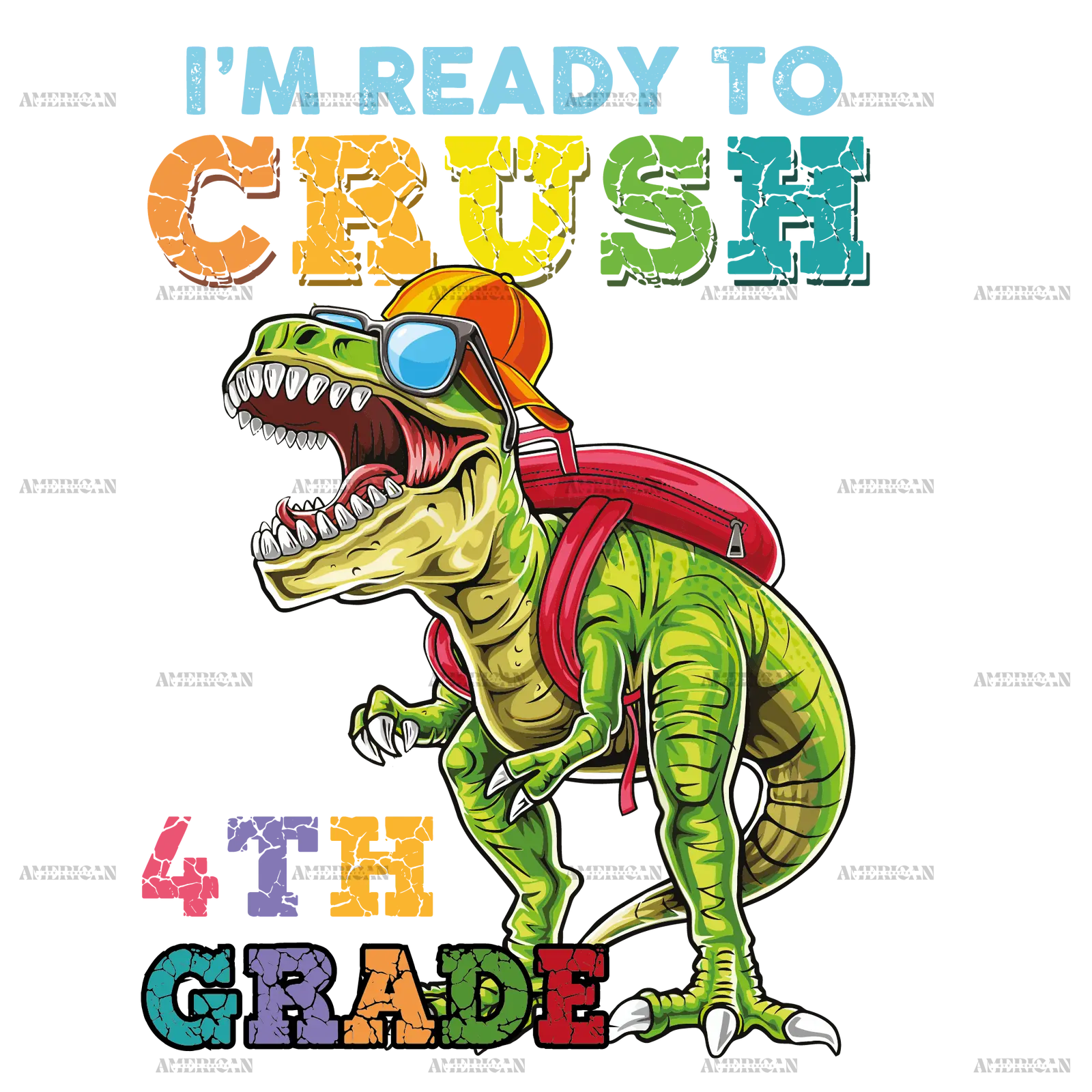 I_m_Ready_To_Crush_Dinosours_4th_grade.png