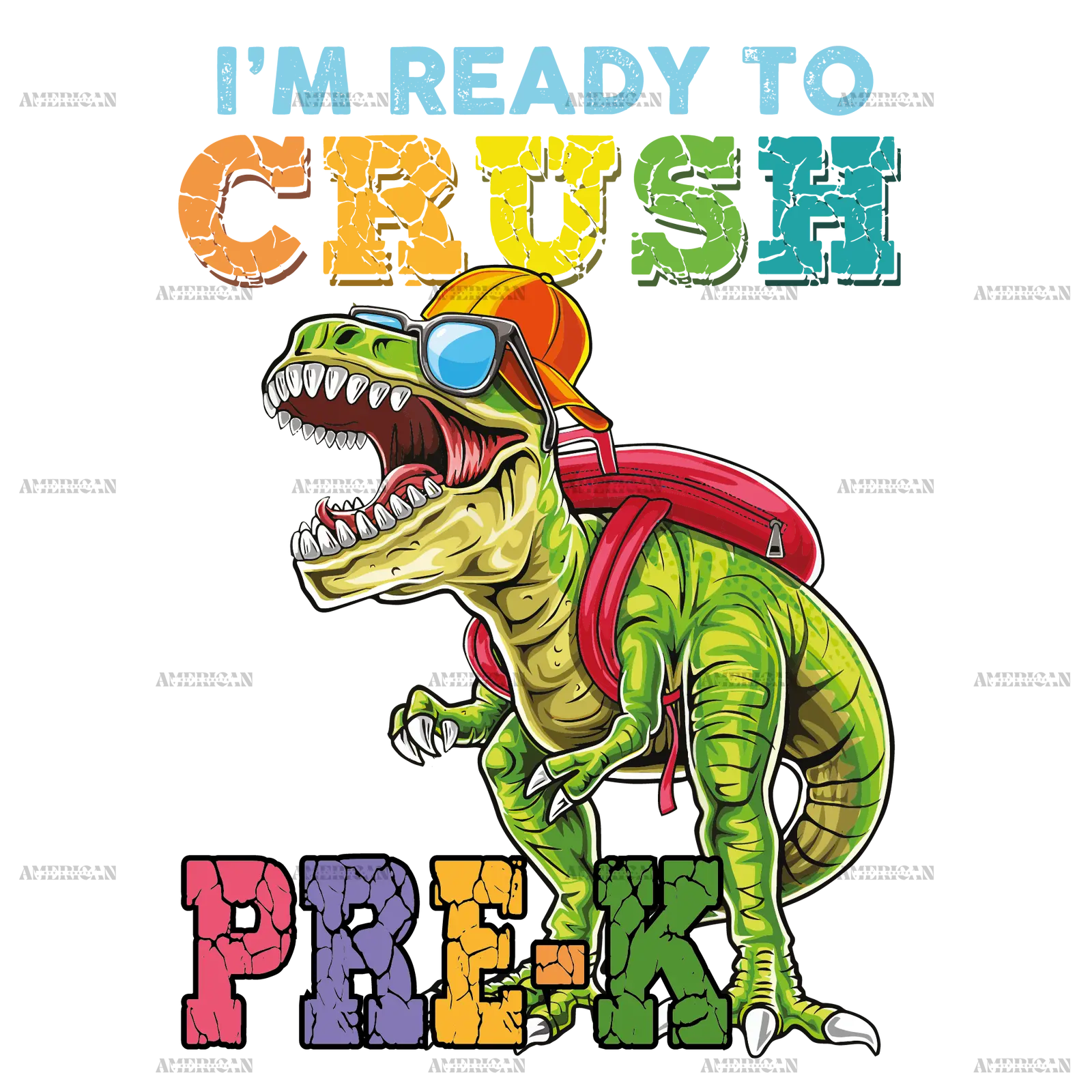 I_m_Ready_To_Crush_Dinosours_pre-k.png