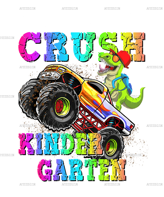 I_m_Ready_To_Crush_Truck_Kindergarten.png