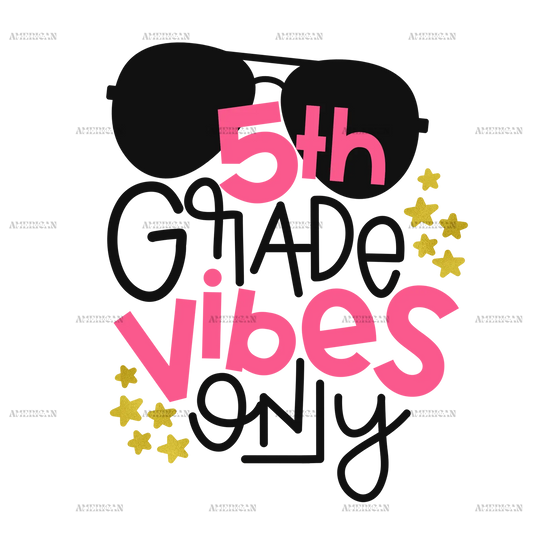 5th_grade_vibes_only.png