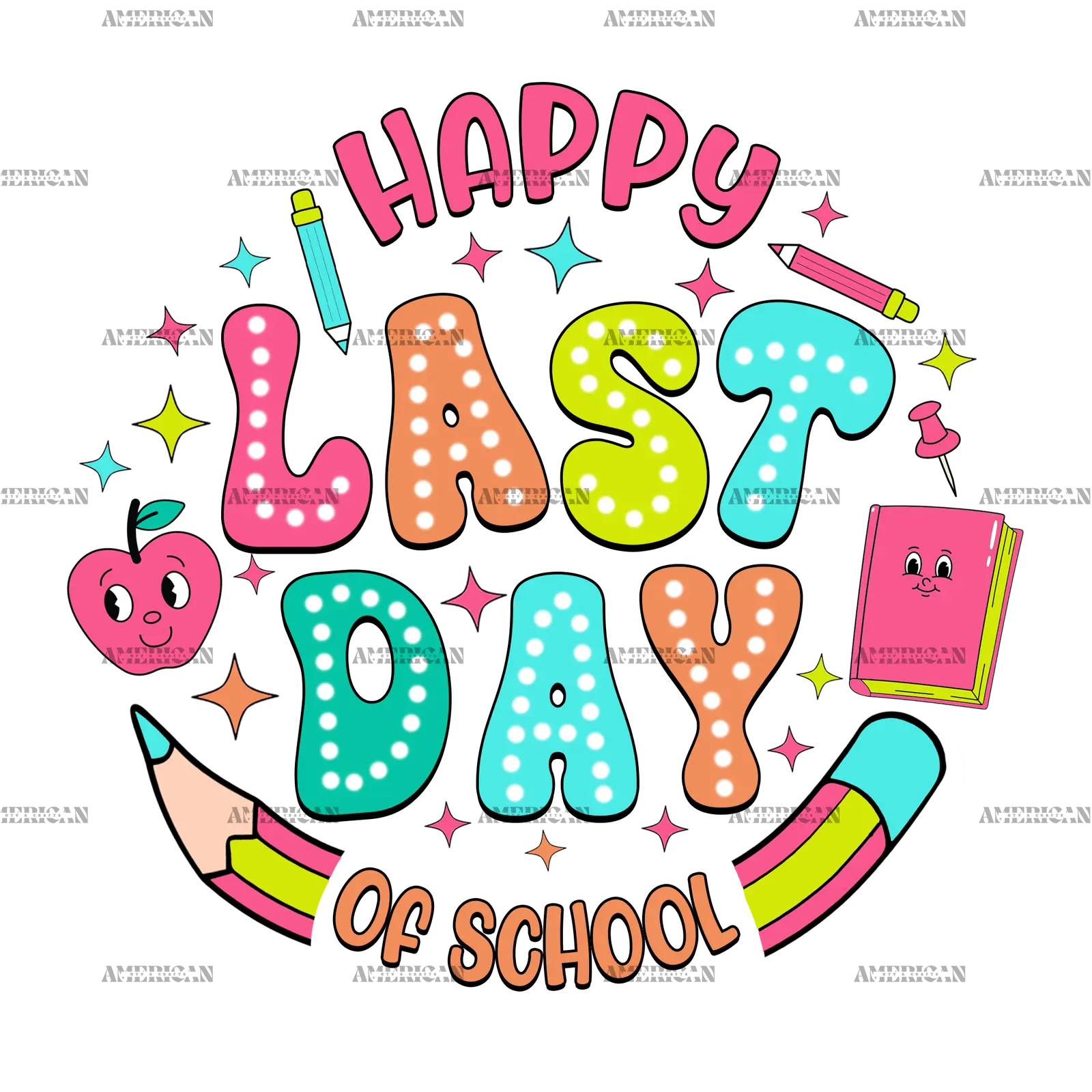 Happy_Last_Day_Of_School-4.png