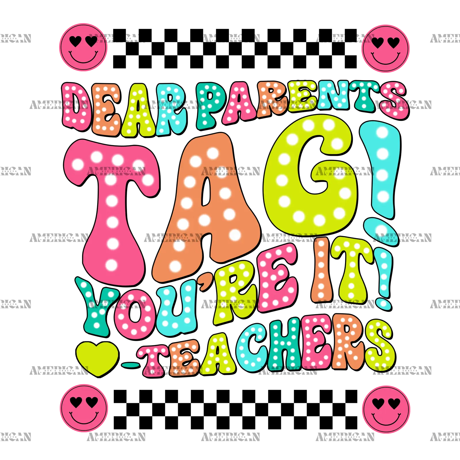 Dear_Parents_Tag_You_re_It_Teachers-1.png