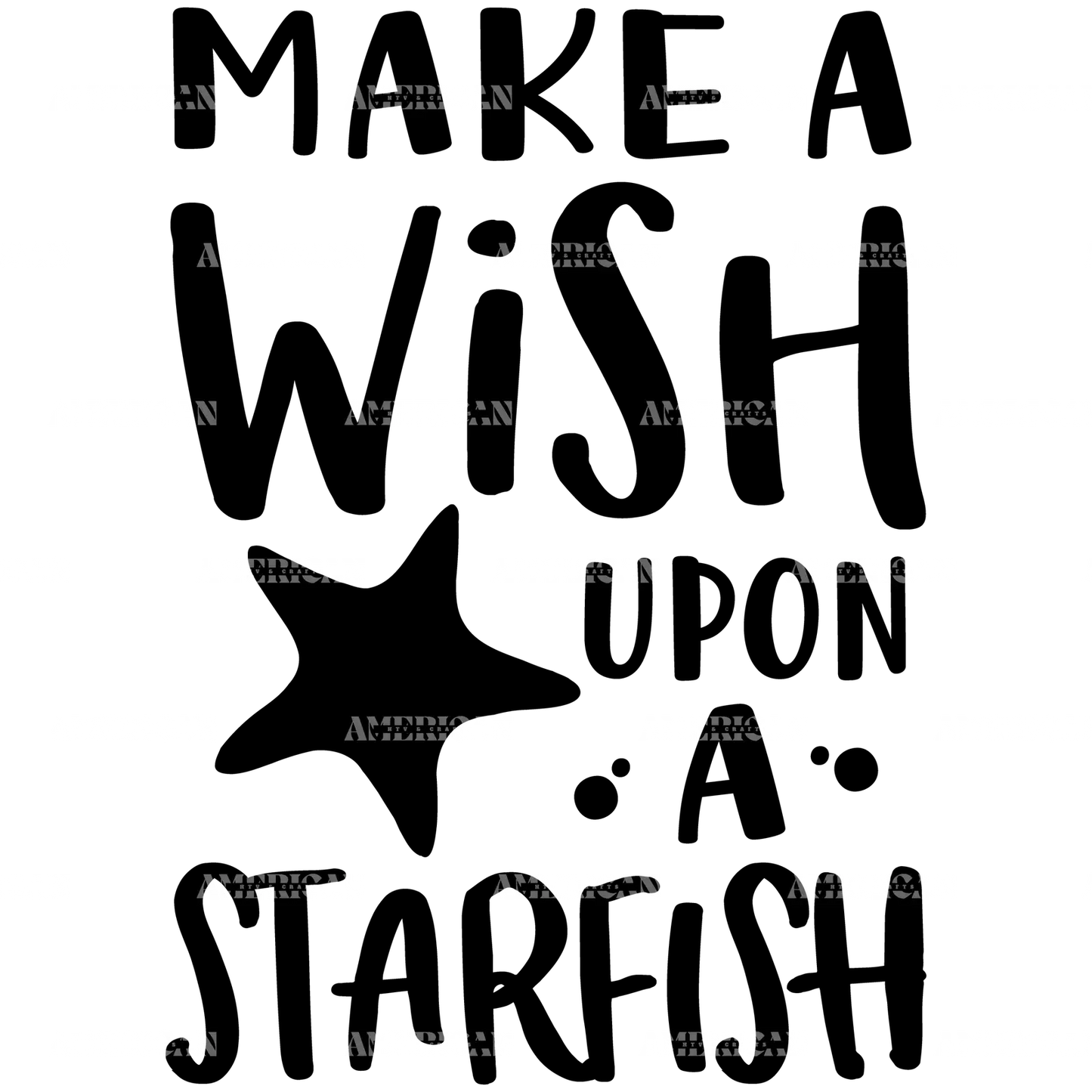Make_A_Wish_Upon_A_Starfish.png