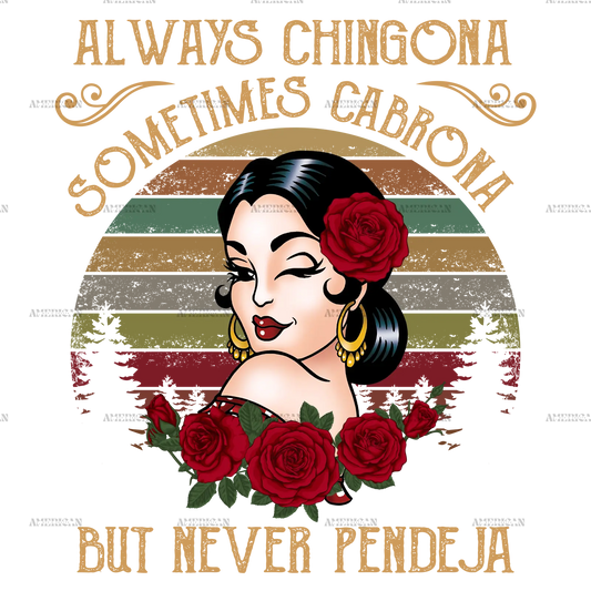 always_chingona_sometimes_cabrona_white.png