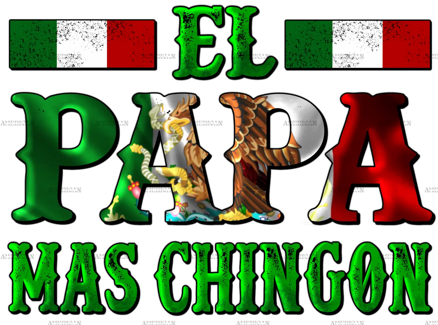 El_Papa_Mas_Chingon_Mexican_Flag.png