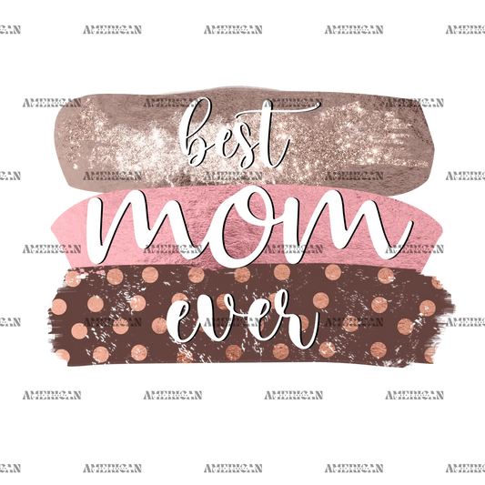 Best_Mom_Ever-1.png