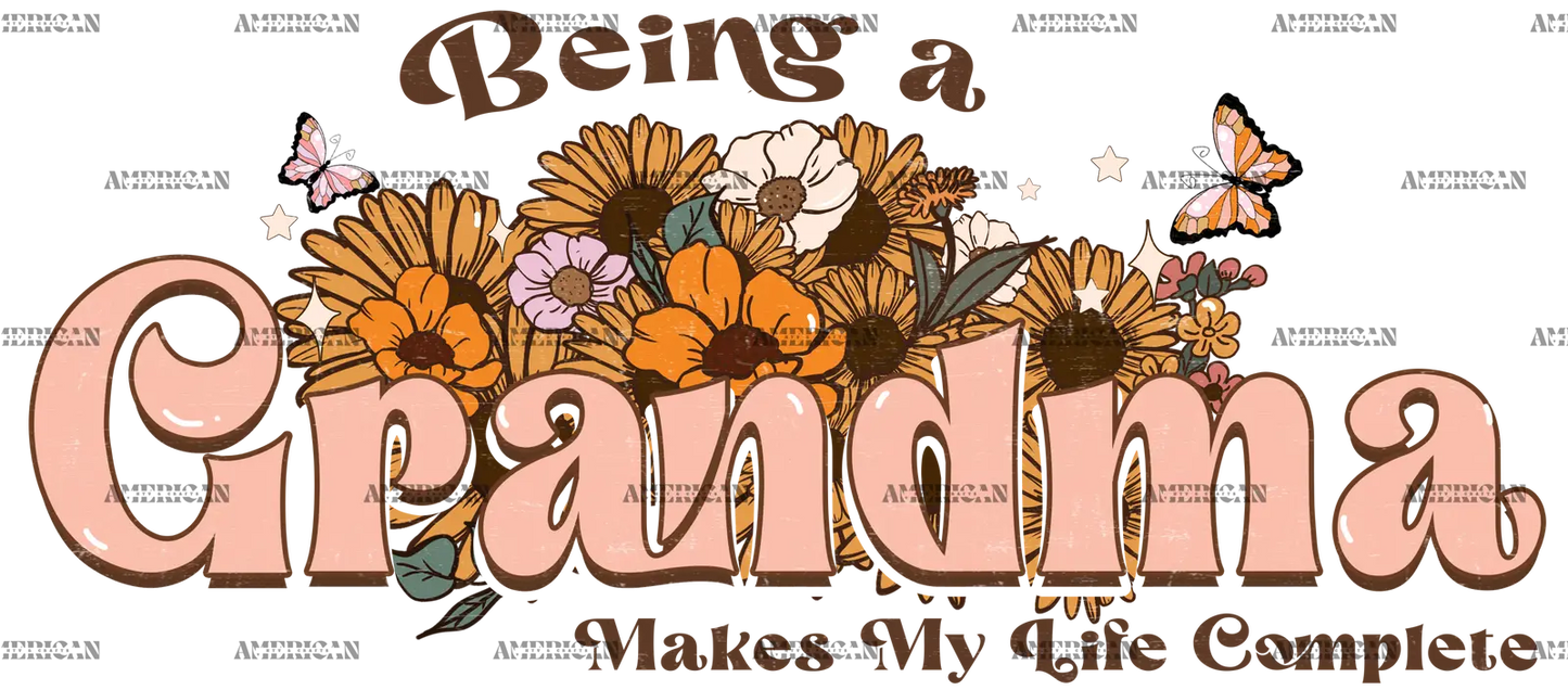 Being_A_Grandma_Makes_My_Life_Complete.png