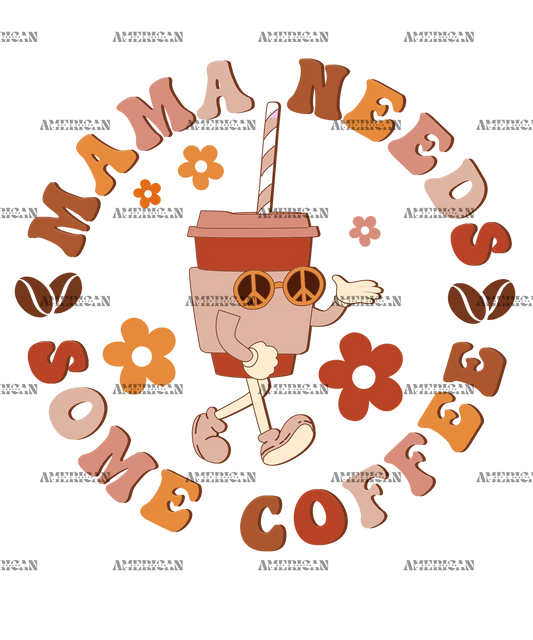 Mama_Needs_Some_Coffee.png