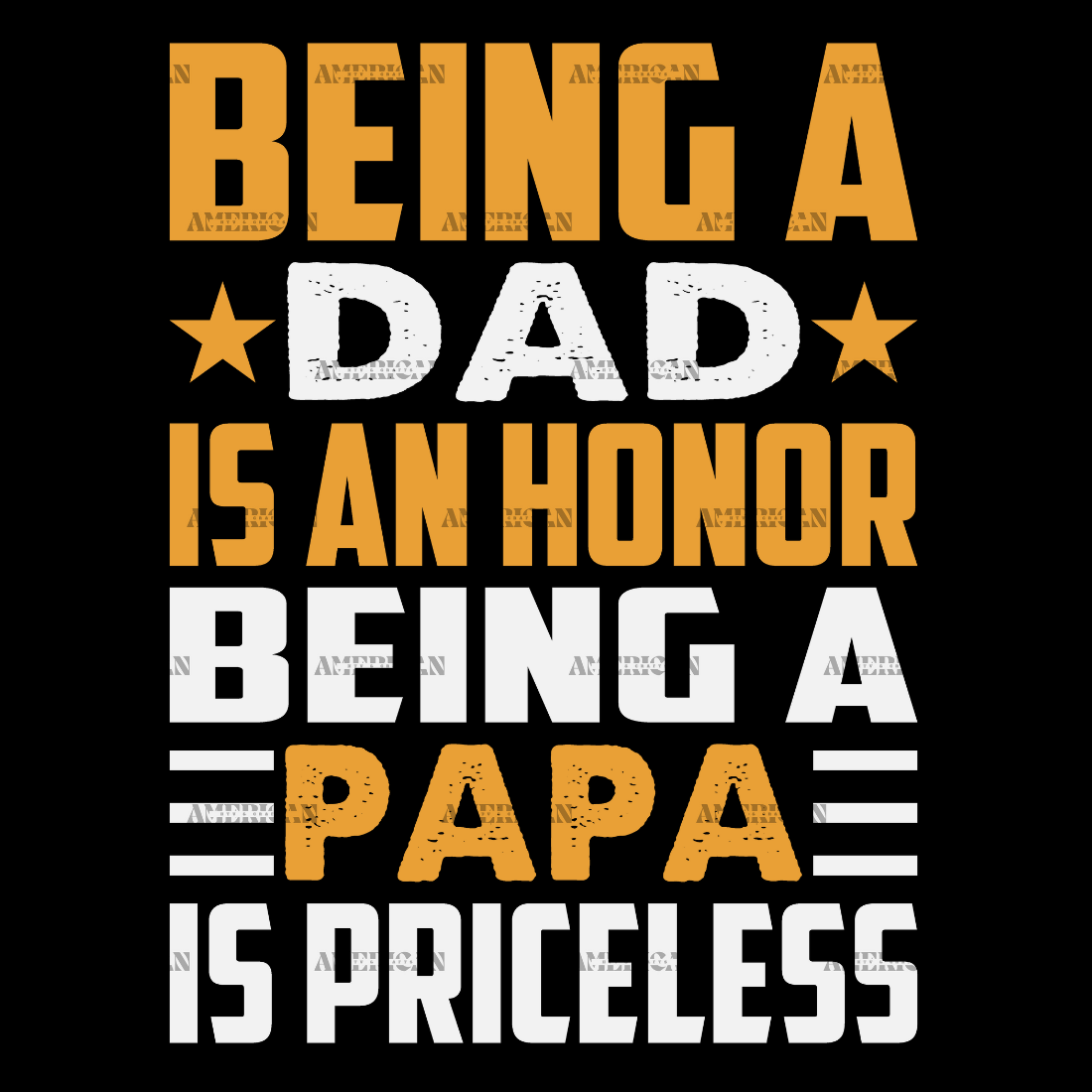 Being_A_Dad_Is_An_Honor_Being_A_Papa_Is_Priceless-2