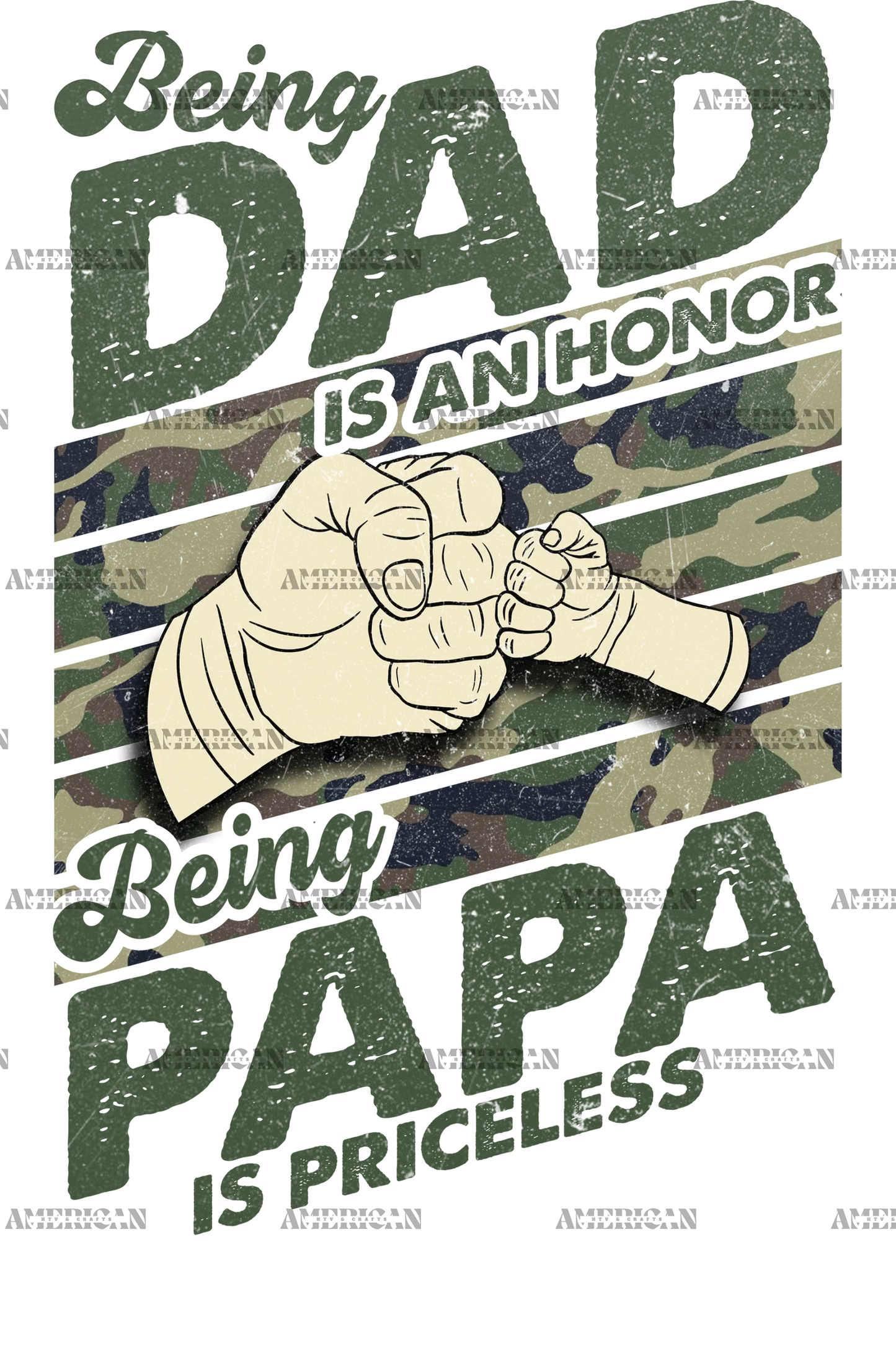 Being_Dad_Is_An_Honor_Being_Papa_Is_Priceless
