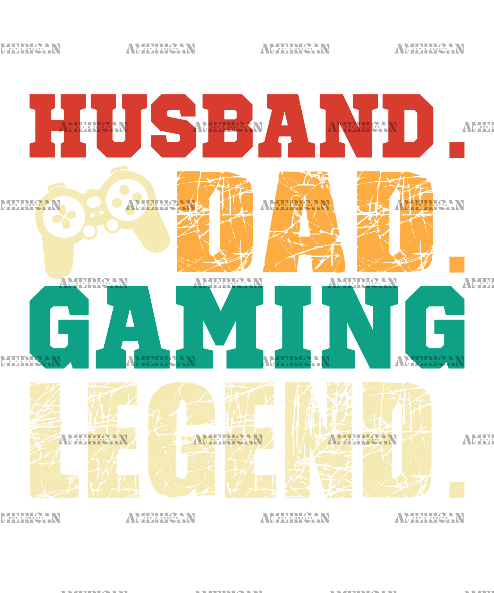 Husband_Dad_Gaming_Legend