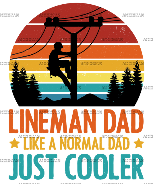 Lineman_Dad_Like_a_Normal_Dad_just_Cooler-1