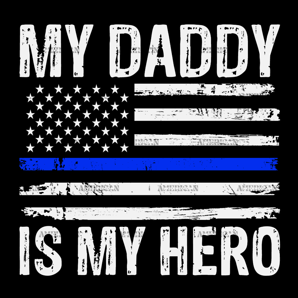 My_Daddy_Is_My_Hero