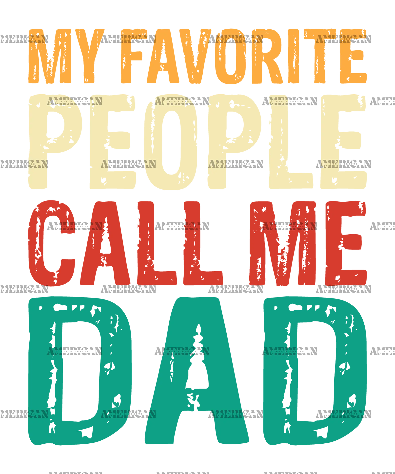 My_Favorite_People_Call_Me_Dad-2