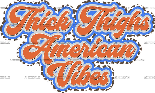 thick_thighs_american_Vibes