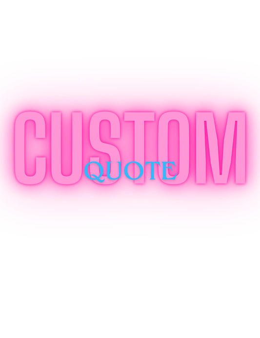 CUSTOM QUOTE
