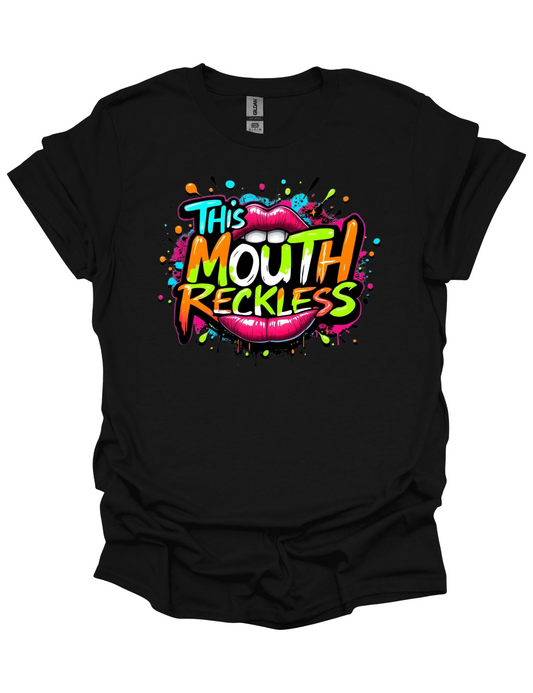 This Mouth Reckless Tee